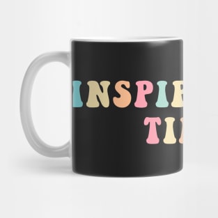 Inspired But Tired Mug